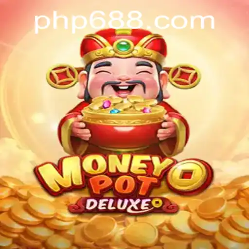 Explore the Thrilling World of MoneyPotDELUXE and PH688.COM