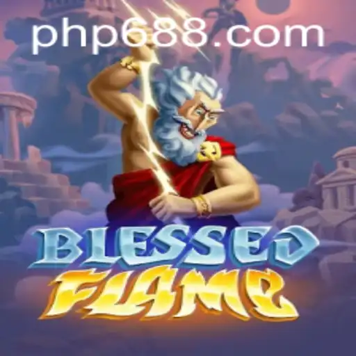 Dive into the World of BlessedFlame: Unleashing the Power of PH688.COM