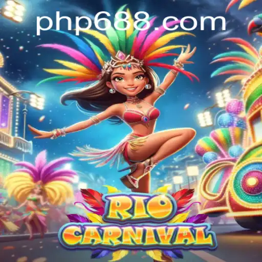 RioCarnival: A Vibrant Gaming Experience with PH688.COM