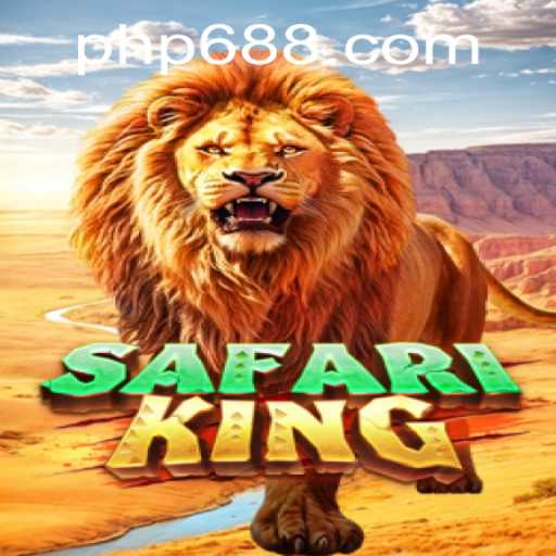 Exploring the Wild World of SafariKing at PH688.COM